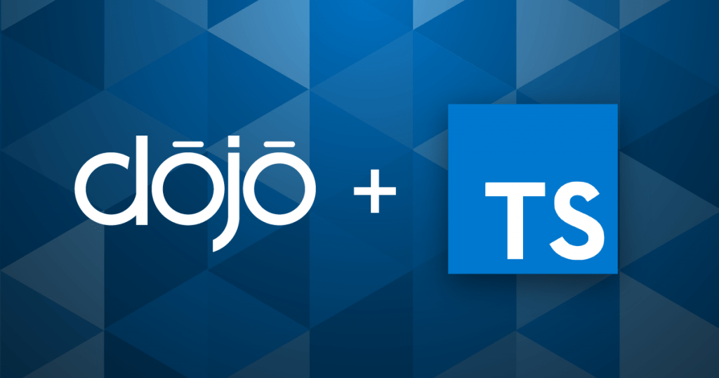 What TypeScript can offer to Dojo 1.x